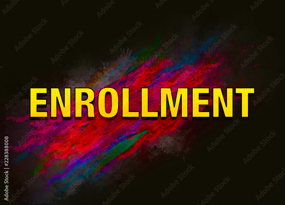 Enrollment colorful paint abstract background