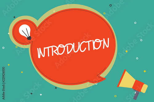 Text sign showing Introduction. Conceptual photo First part of a document Formal presentation to an audience.