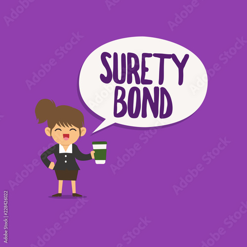Conceptual hand writing showing Surety Bond. Business photo text Formal legally enforceable contract between three parties. © Artur
