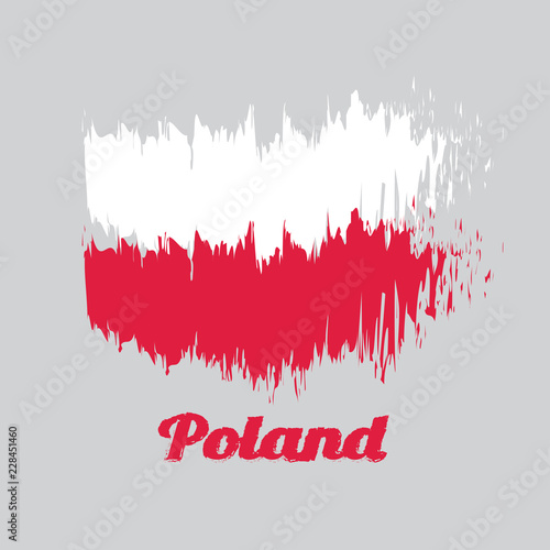 Brush style color flag of Poland, A horizontal two color of white and red with text Poland.