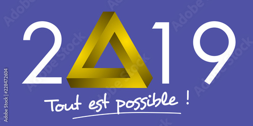 Carte de vœux 2019 avec une forme triangulaire impossible, pour symboliser le défi à relever pour une entreprise et la motivation indéfectible de son équipe