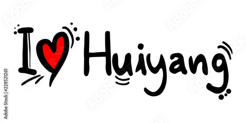 Huiyang city of China love message
