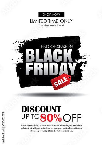 Black friday sale flyer template. White background with text on brush stroke. Use for poster, newsletter, shopping, promotion, advertising.
