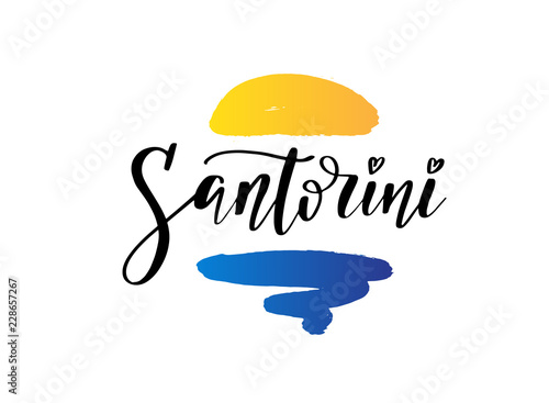 Santorini hand drawn lettering phrase. Greek island