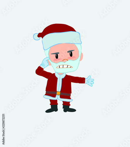 Santa Claus, is angry and points his head with his index finger.