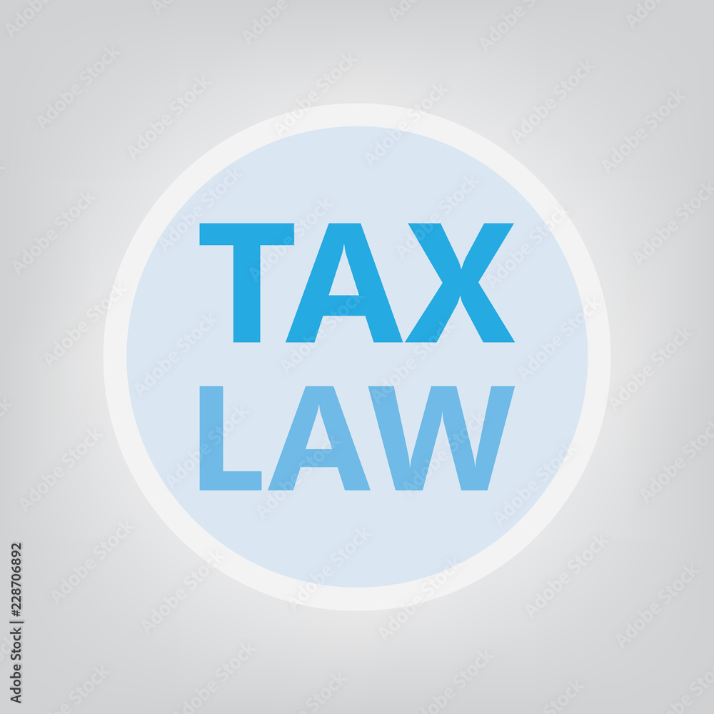 tax law concept- vector illustration tax law concept- vector illustration