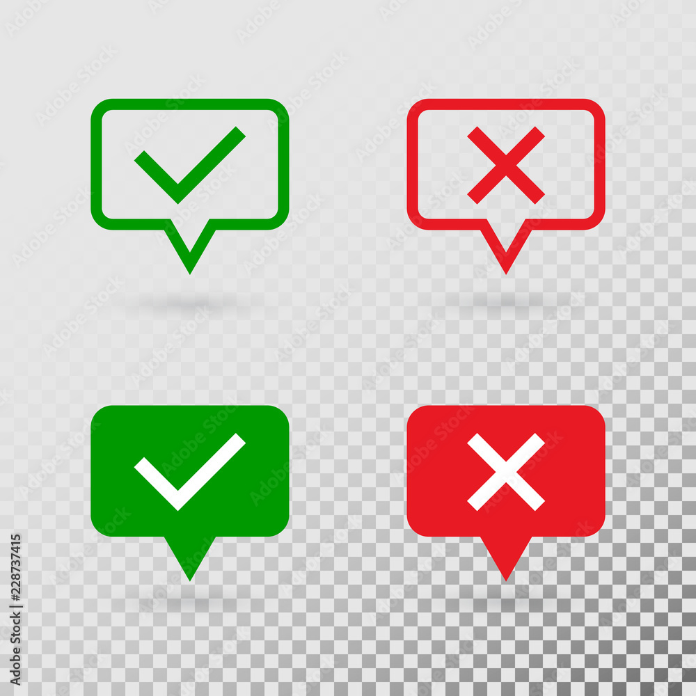 Speech bubbles with check marks. Green tick and red cross flat modern symbols isolated on transparent background. Concept of checklist, reject or accept design elements. Vector illustration Speech bubbles with check marks. Green tick and red cross flat modern symbols isolated on transparent background. Concept of checklist, reject or accept design elements. Vector illustration