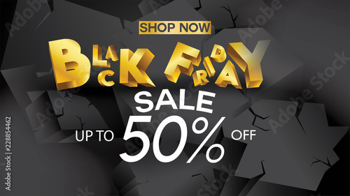 Black friday sale banner layout design background black and gold 50% discount offer. For art template design, brochure style, banner, idea, cover, print, flyer, card, ad, sign, poster, badge.
