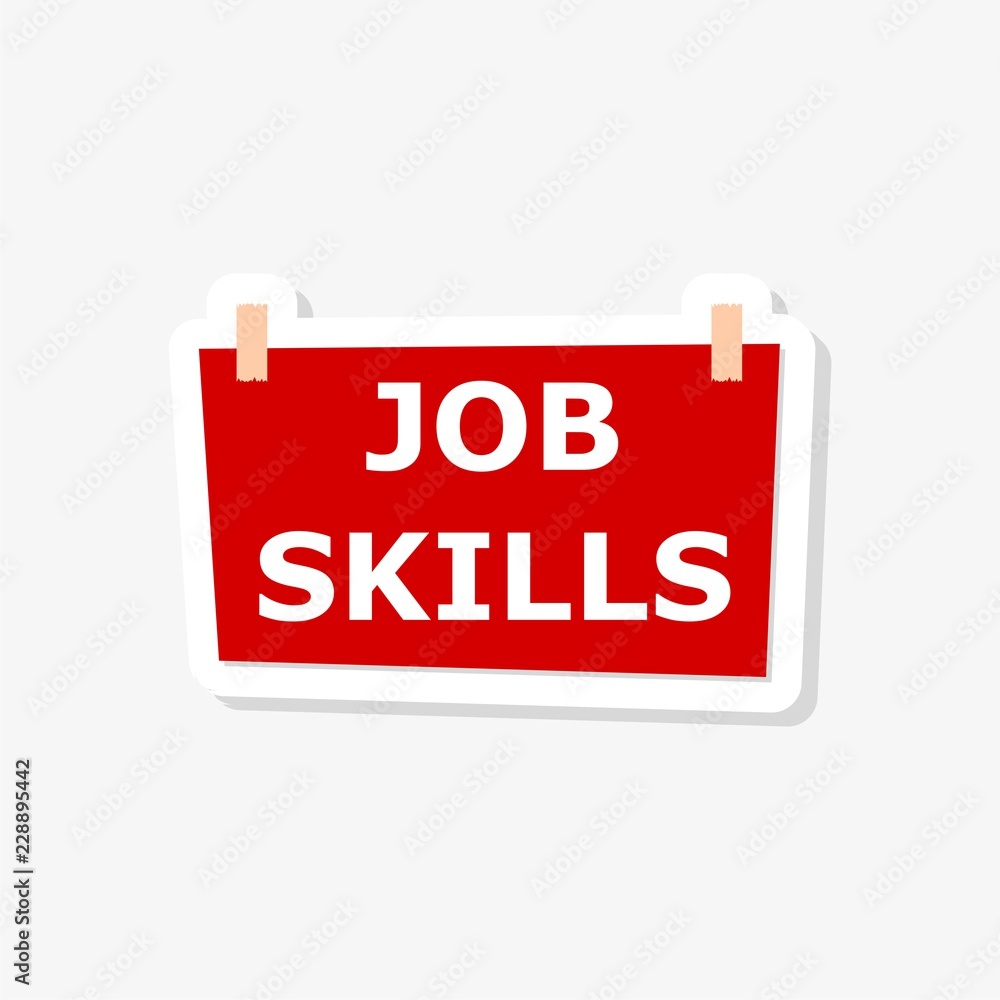 Job Skills sticker, sign or logo Job Skills sticker, sign or logo