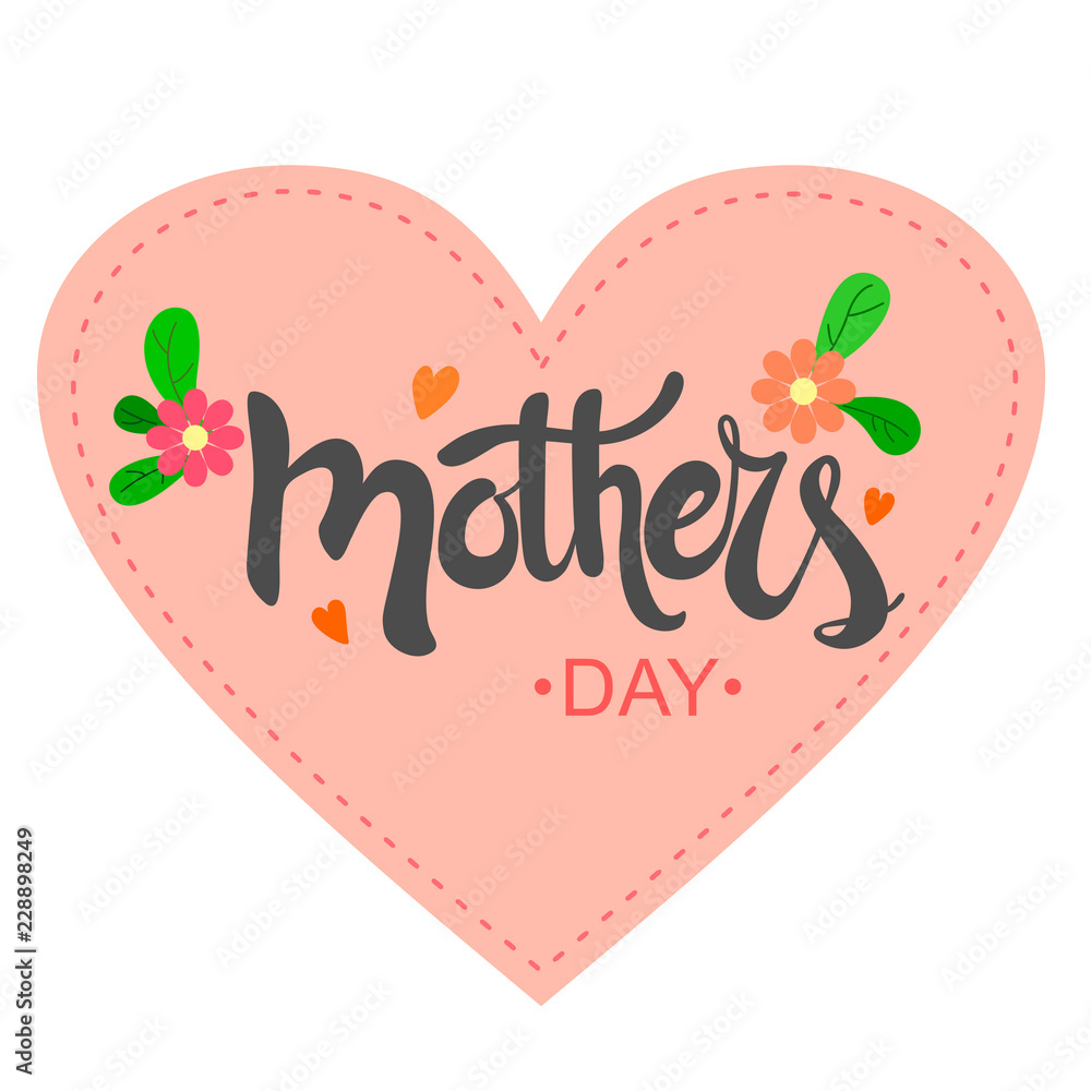 Handwritten text  Mother's Day with hearts and leaves in a pink heart on a white background. Lettering illustration