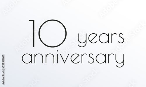 10 years anniversary icon. 10th celebrating logo. Design element or banner for birthday, invitation, wedding jubilee. Vector illustration.