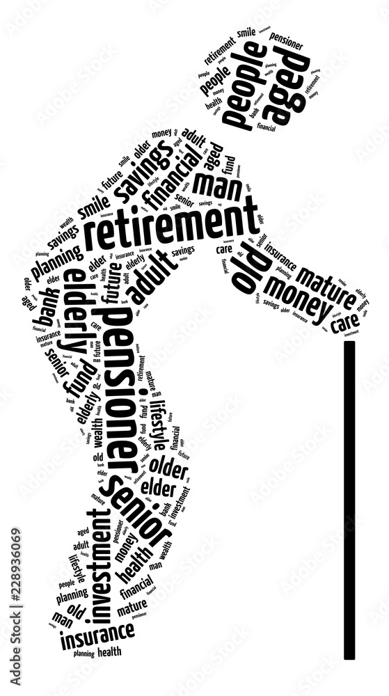 Fototapeta premium Words illustration of good retirement concept over white background