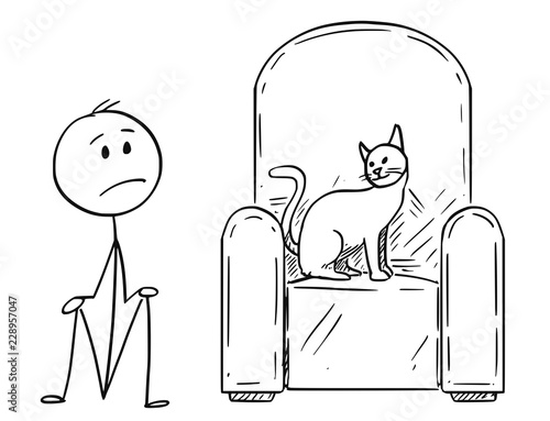 Cartoon stick drawing conceptual illustration of unhappy man sitting on ground because his dominant cat pet is occupying the armchair.