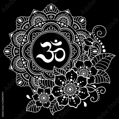 Circular pattern in form of mandala with ancient Hindu mantra OM and flower for Henna, Mehndi, tattoo, decoration. Decorative ornament in oriental style.