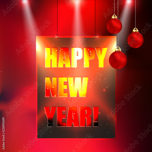 Happy New Year celebration poster background, party flyer template vector illustration. Happy New Year lettering promotional banner with lights and reflectors