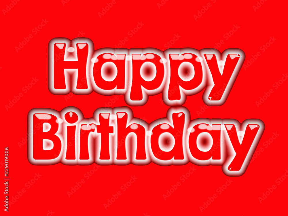 Happy Birthday card design in red with shiny glass cartoon effect on a red background Happy Birthday card design in red with shiny glass cartoon effect on a red background