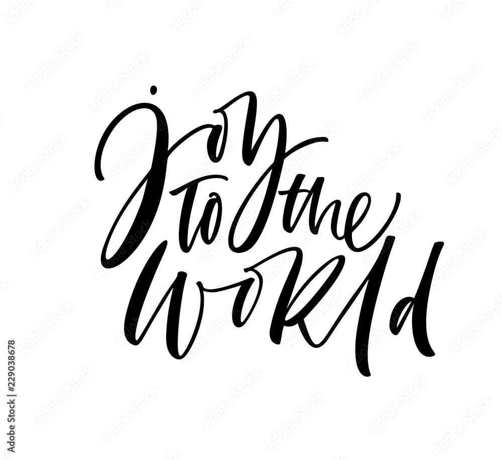 Joy to the world card. Modern vector brush calligraphy. Ink illustration with hand-drawn lettering. Joy to the world card. Modern vector brush calligraphy. Ink illustration with hand-drawn lettering.
