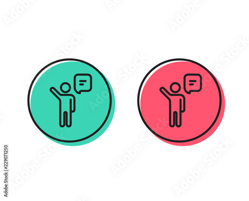 Agent talk line icon. Business management sign. Speech bubble symbol. Positive and negative circle buttons concept. Good or bad symbols. Agent Vector © blankstock