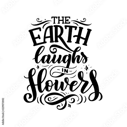 Lettering quote about flowe...