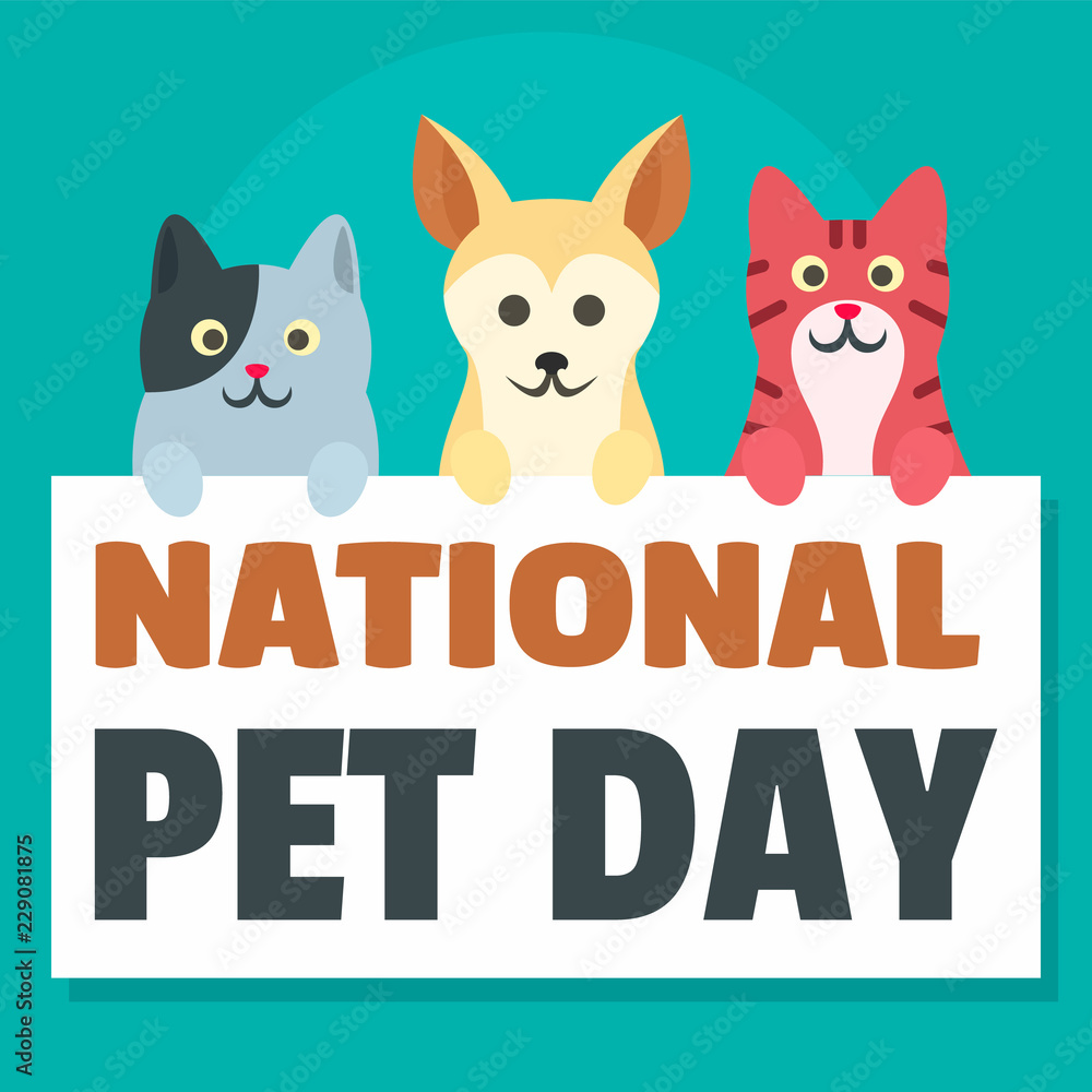 Vetor de National pet day concept background. Flat illustration of