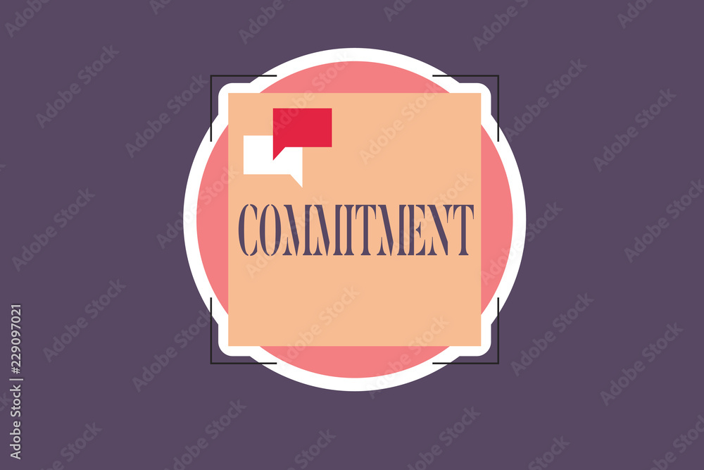 Conceptual hand writing showing Commitment. Business photo text Quality of being dedicated to cause activity Engagement.