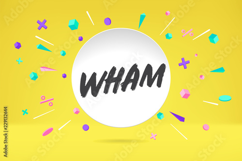 White paper bubble cloud with text Wham for emotion, motivation, positive design. Poster with cloud talk, text message, explosion graphic elements concept in memphis geometric style. Vector.