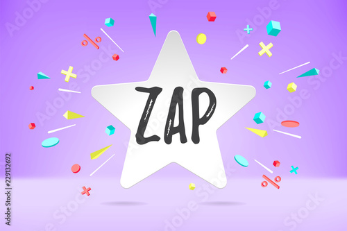 White paper bubble cloud with text Zap for emotion, motivation positive design. Poster with cloud talk, text message, explosion graphic elements concept in memphis geometric style. Vector Illustration