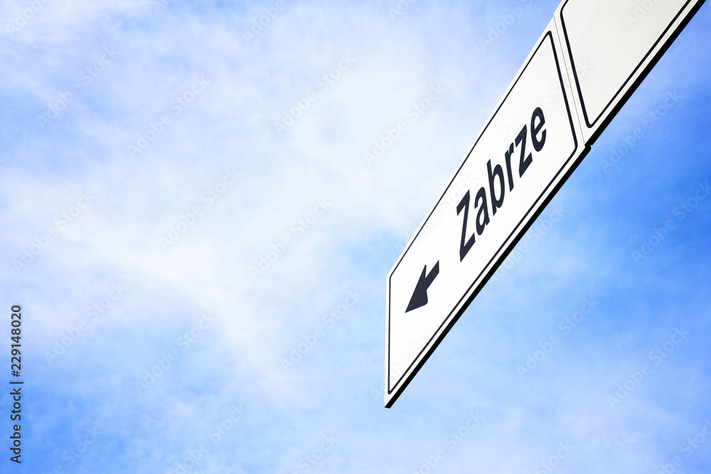 Signboard pointing towards Zabrze