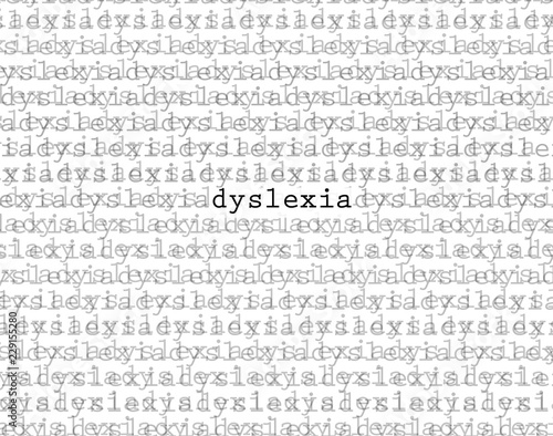 Dyslexia, only clear word in a mass of other words and letters.  Condition that makes reading and writing difficult