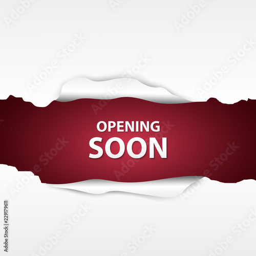Opening soon background with paper sign