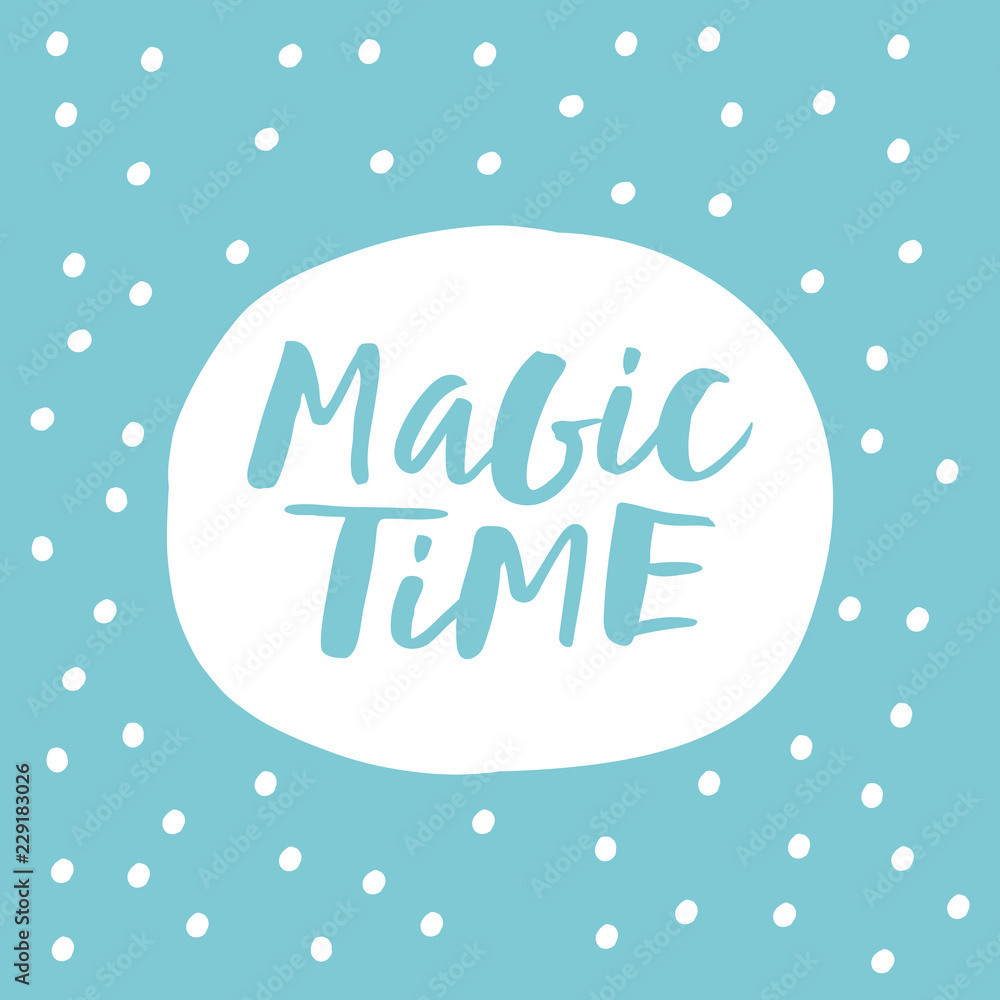 Magic time lettering