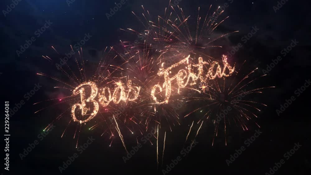 Happy Holidays greeting text in Portugal with particles and sparks on black night sky with colored slow motion fireworks on background, beautiful typography magic design.