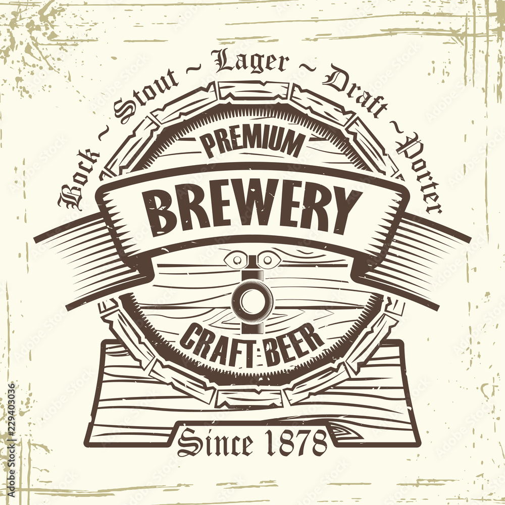 Obraz premium Brewery beer badge, grange print stamps, monochrome style, vector 