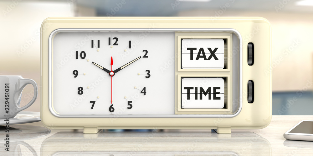 tax time text on retro alarm clock, blurry background. 3d illustration. tax time text on retro alarm clock, blurry background. 3d illustration.