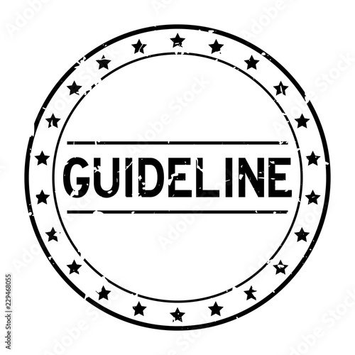 Grunge black guideline word round rubber seal stamp on white background