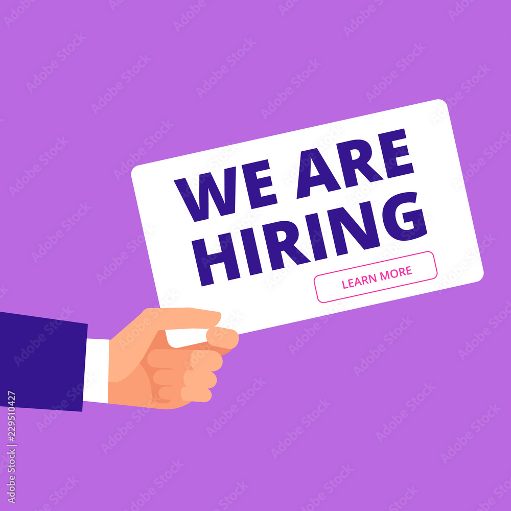 Hiring concept. Hand holding banner with we are hiring text. Cartoon vector illustration poster Hiring concept. Hand holding banner with we are hiring text. Cartoon vector illustration poster