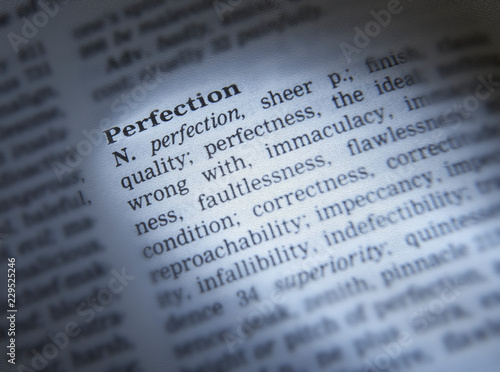 DICTIONARY PAGE SHOWING DEFINITION OF THE WORD PERFECTION