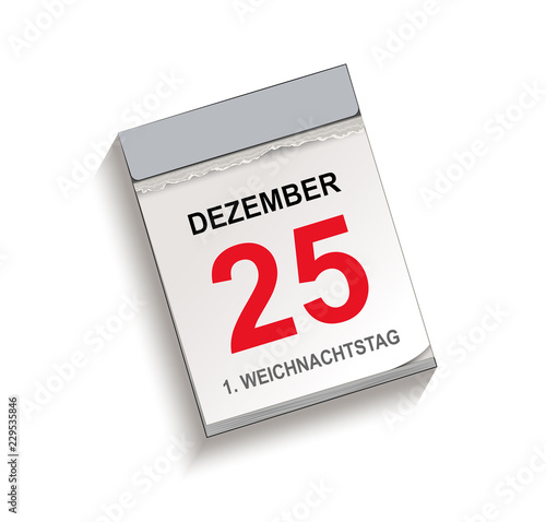 Kalender Dezember 25, 1 Weihnachtstag, Kalender, Abreißkalender mit Datum 25 Dezember
Vektor Illustration isoliert auf weißem Hintergrund