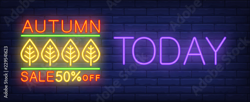 Today, autumn sale, fifty percent off neon text with leaves. Offer or sale advertising design. Night bright neon sign, colorful billboard, light banner. Vector illustration in neon style.
