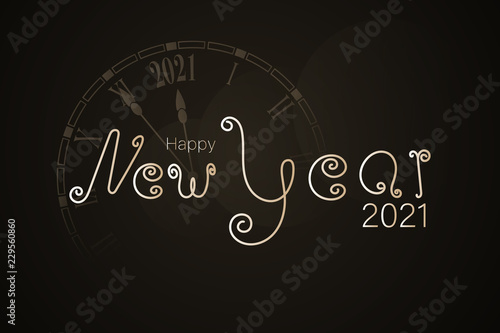 Happy New Year - 2021. Lettering in trendy colors with old retro clock.
