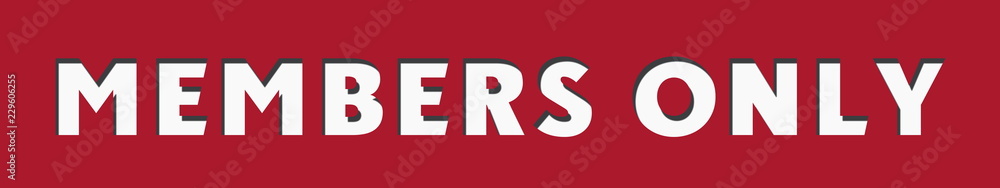 Fototapeta premium MEMBERS ONLY Post stamp Banner