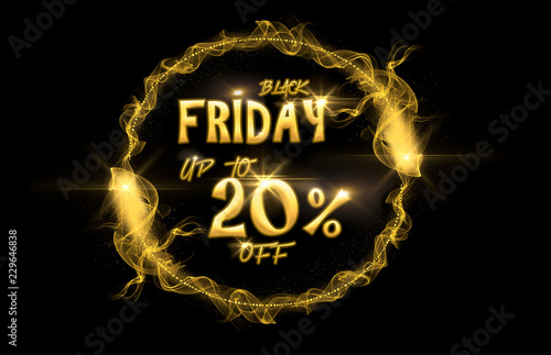 Black Friday border 20% off. Golden tail with gold particles and smoke. Circle frame with space for text. Sparkling golden frame on black background. Bright glittering star dust.