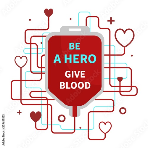 Be a hero - give blood. Vector poster on the subject of blood donation.