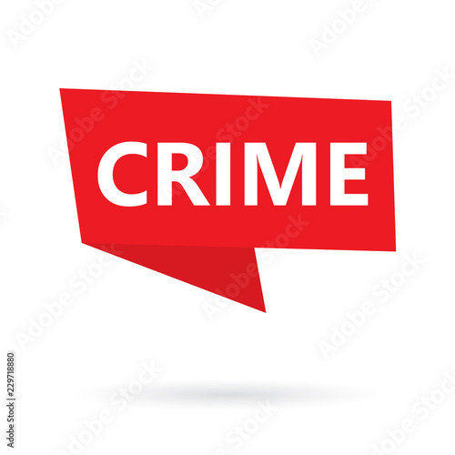 crime word on a speach bubble- vector illustration