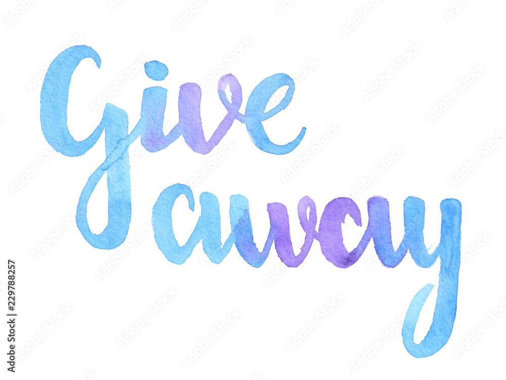 Obraz premium Watercolor hand lettering quote in blue and violet colors, isolated on white.