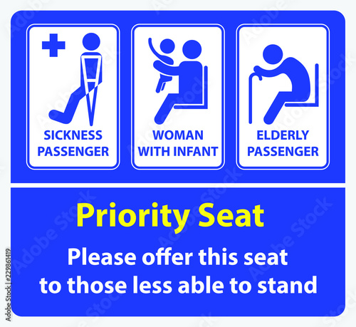Priority seat sticker. using in public transportation, like bus, train, mass rapid transit and other. easy to modify