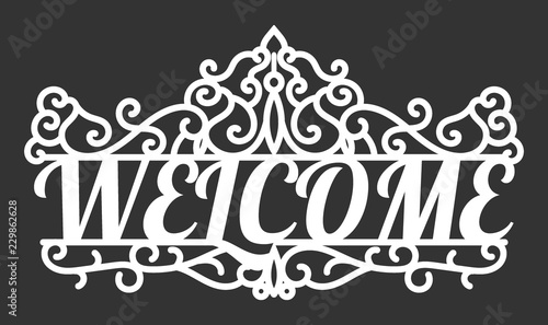 Welcome text template laser cutting machine.