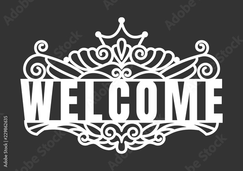 Welcome text template laser cutting machine.