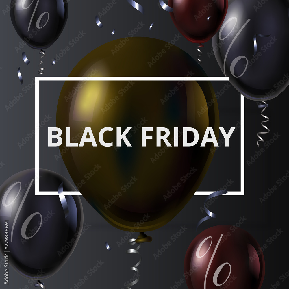 Fototapeta premium Black friday sale promotion poster with shiny balloons.