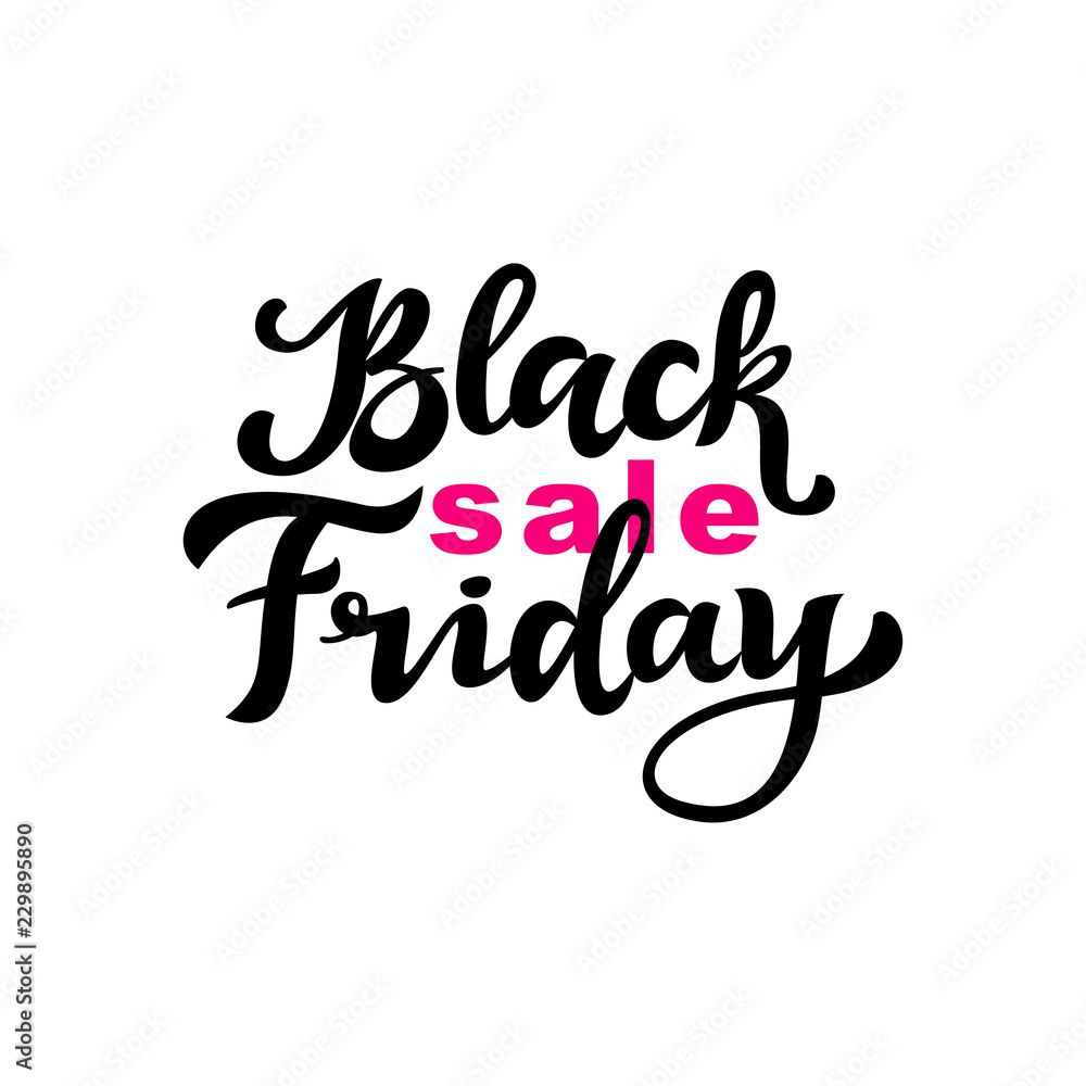 Black friday hand lettering, isolated on white background. Sale vintage type design. Vector calligraphy illustration.